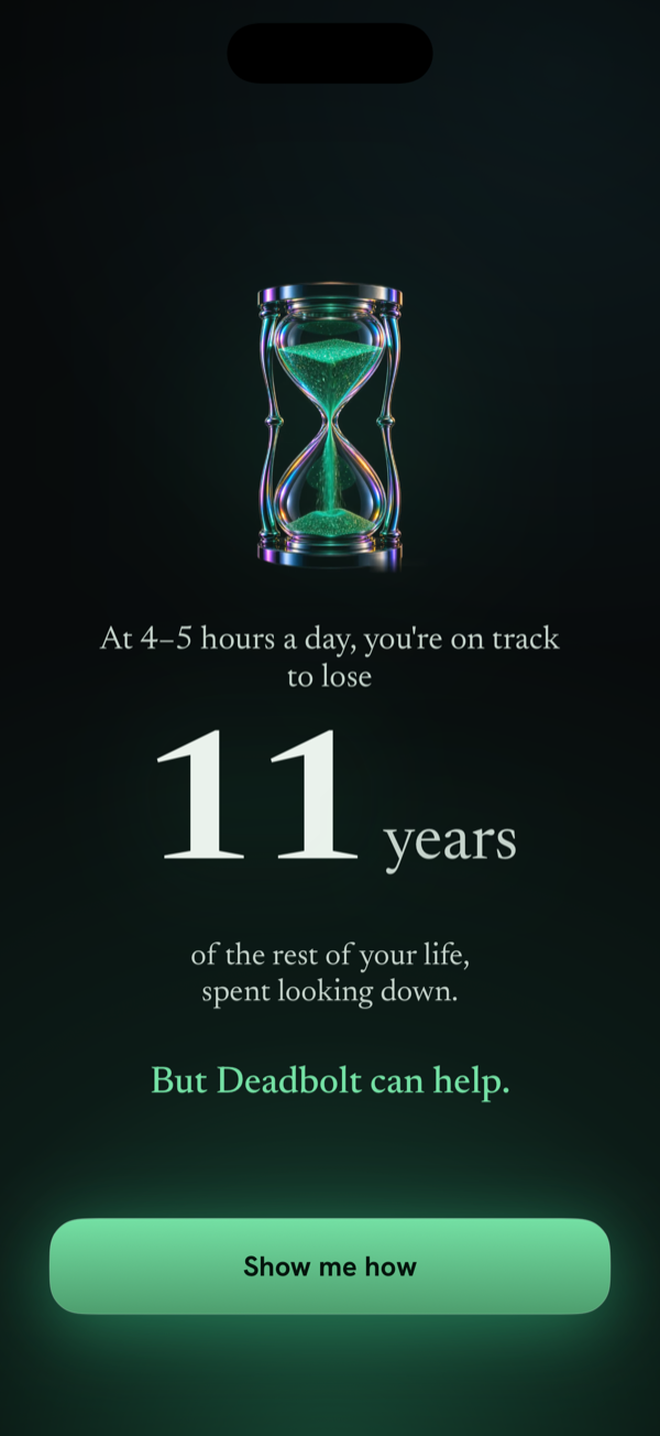 Deadbolt's onboarding reveal showing the years of life lost to screen time